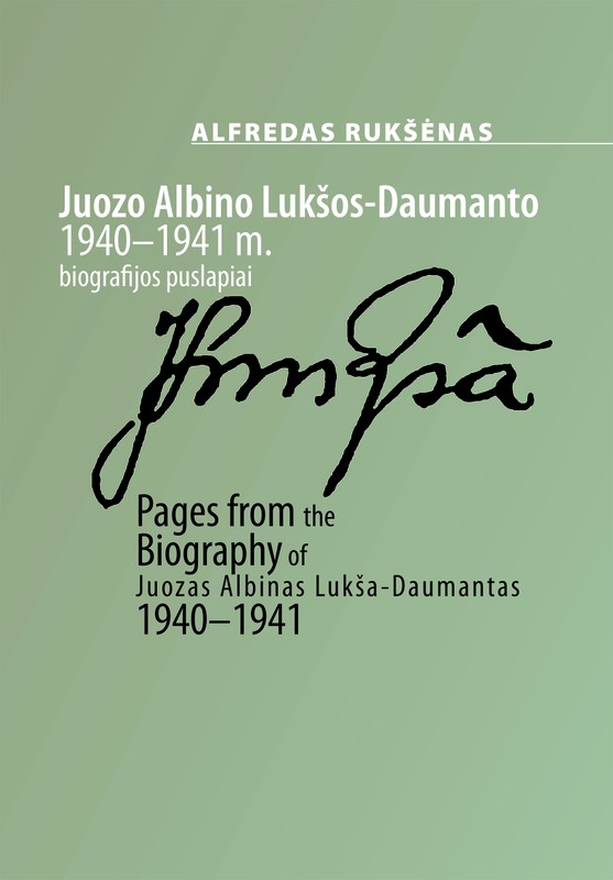 Juozo, Albino Lukšos-Daumanto 1940–1941 m