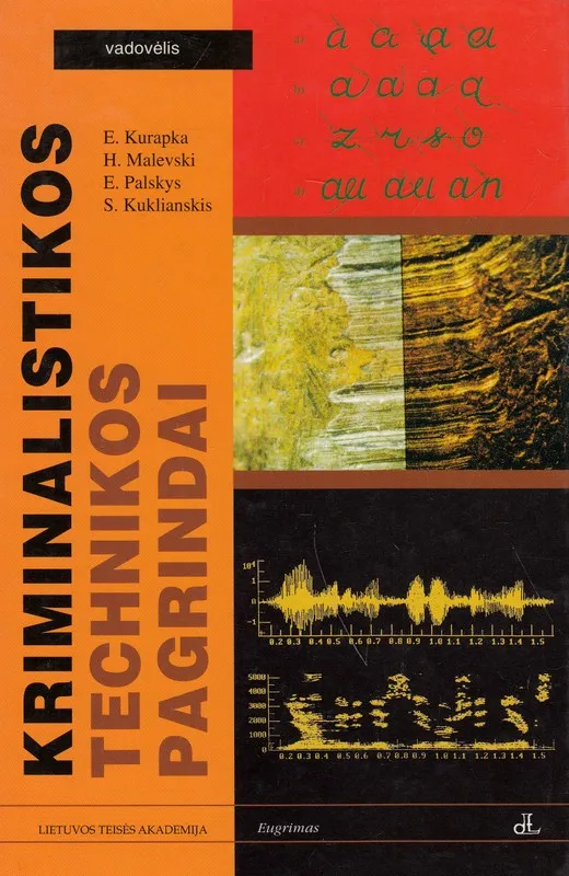 Kriminalistikos technikos pagrindai