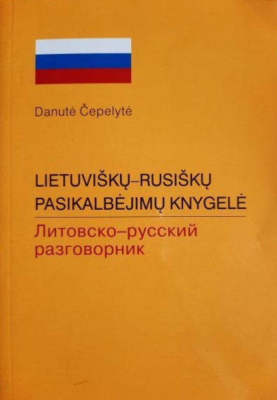 Lietuviškų – rusiškų pasikalbėjimų knygelė