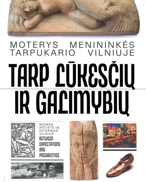 Moterys menininkės tarpukario Vilniuje