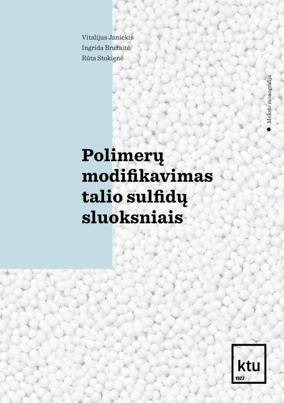 Polimerų modifikavimas talio sulfidų sluoksniais