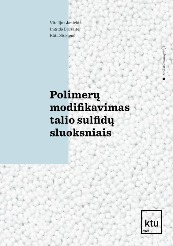 Polimerų modifikavimas talio sulfidų sluoksniais