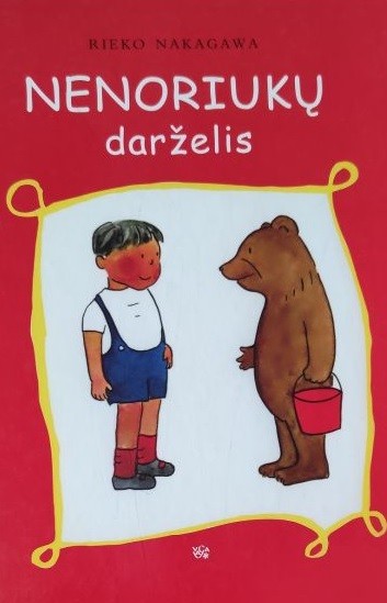 Nenoriukų darželis