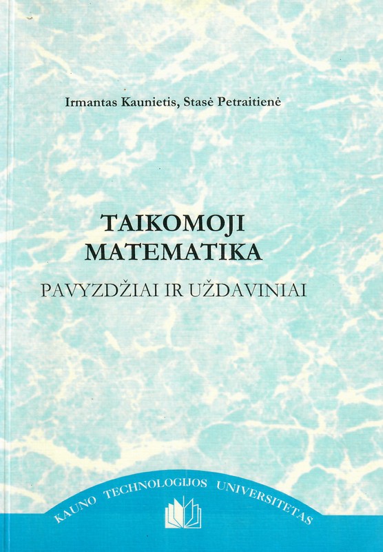 Taikomoji matematika. Pavyzdžiai ir uždaviniai