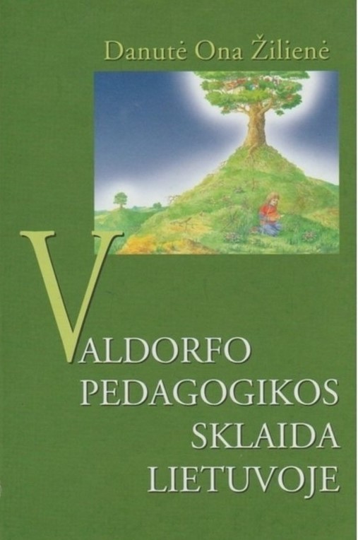 Valdorfo pedagogikos sklaida Lietuvoje