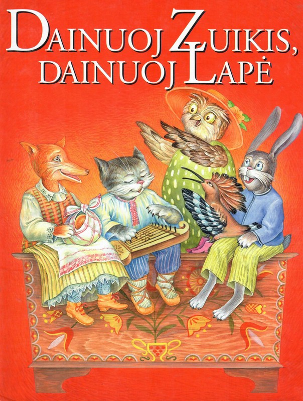 Dainuoj Zuikis, dainuoj Lapė