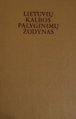 Lietuvių kalbos palyginimų žodynas