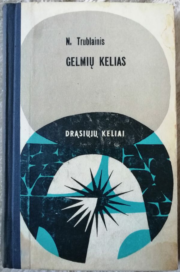 Gelmių kelias