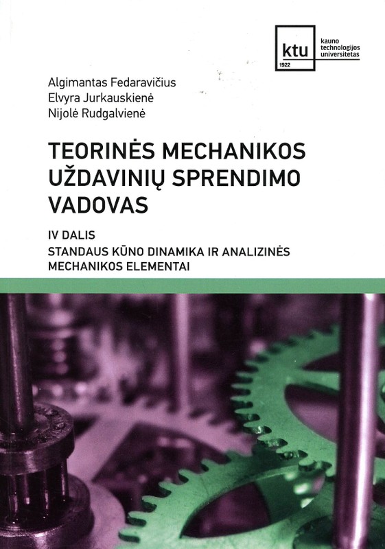 Teorinės mechanikos uždavinių sprendimo vadovas, IV dalis
