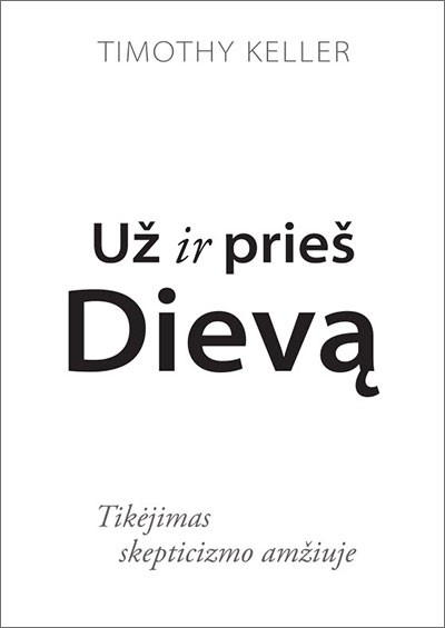 Už ir prieš Dievą