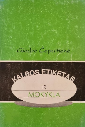 Kalbos etiketas ir mokykla
