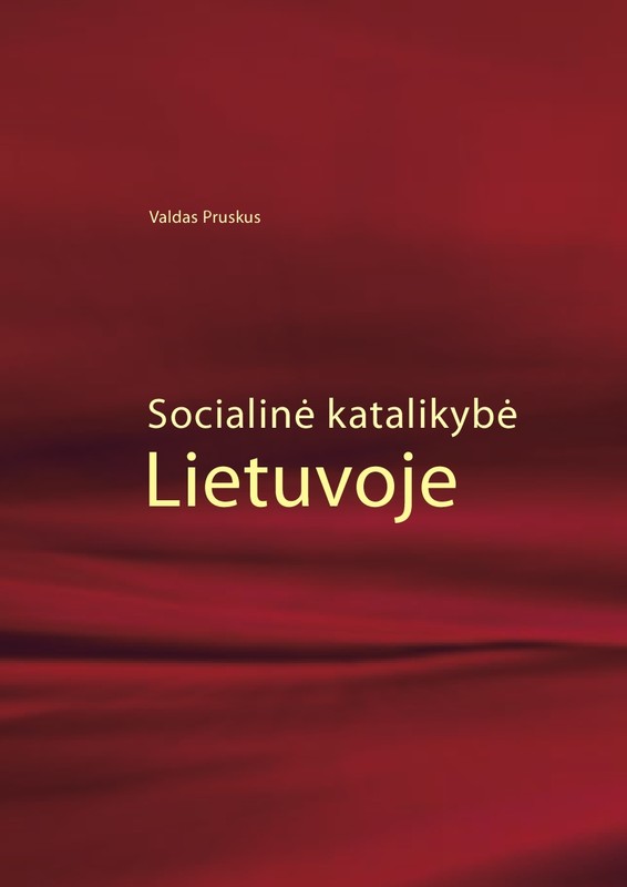 Socialinė katalikybė Lietuvoje