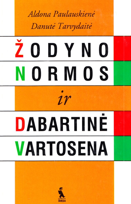 Žodyno normos ir dabartinė vartosena