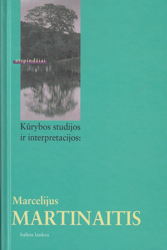 Kūrybos studijos ir interpretacijos