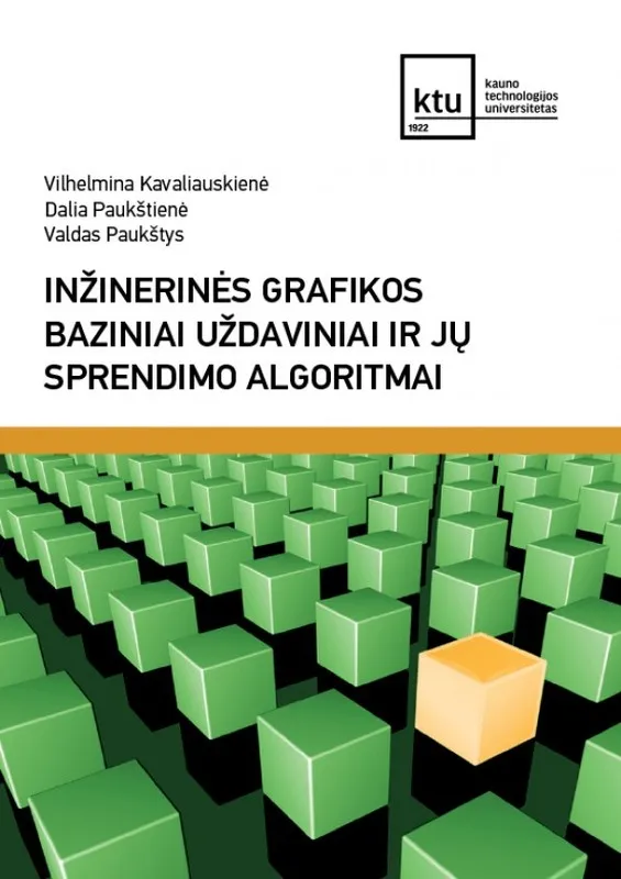 Inžinerinės grafikos baziniai uždaviniai ir jų sprendimo algoritmai