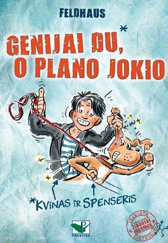 Genijai du, o plano jokio. Kvinas ir Spenseris