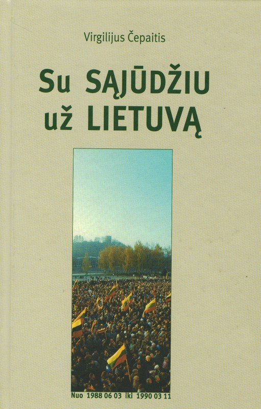 Su sąjūdžiu už Lietuvą