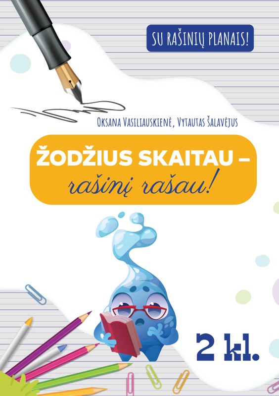 Žodžius skaitau – rašinį rašau