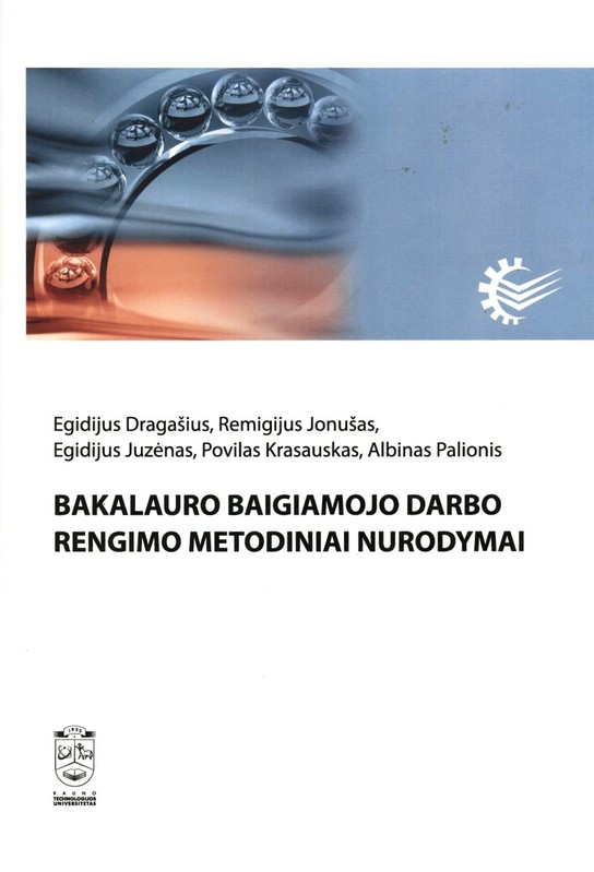 Bakalauro baigiamojo darbo rengimo metodiniai nurodymai
