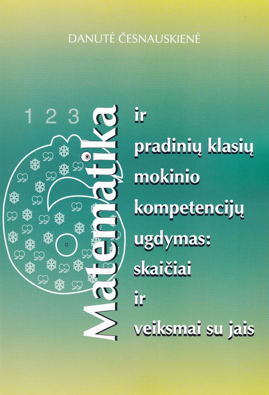 Matematika ir pradinių klasių mokinio kompetencijų ugdymas