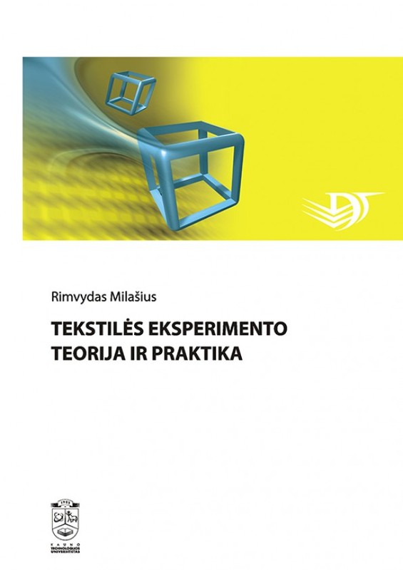 Tekstilės eksperimento teorija ir praktika