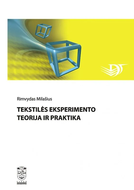 Tekstilės eksperimento teorija ir praktika