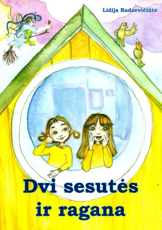 Dvi sesutės ir ragana
