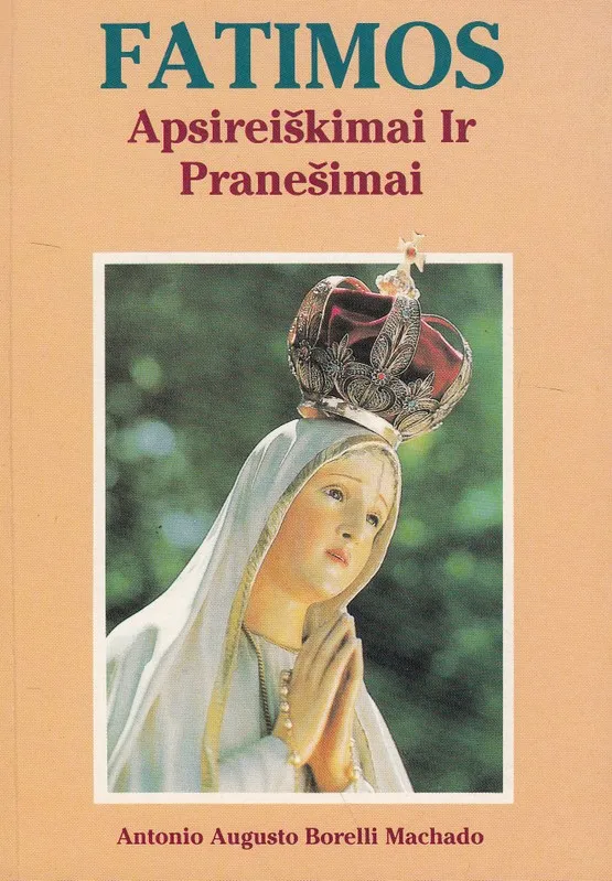 Fatimos apsireiškimai ir pranešimai