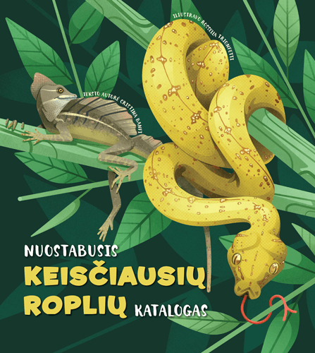 Nuostabusis keisčiausių roplių katalogas