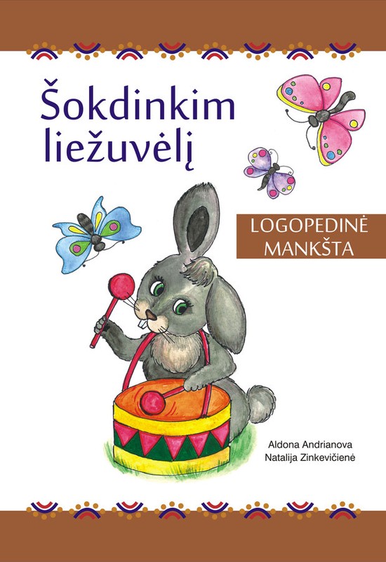 Šokdinkim liežuvėlį