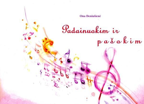 Padainuokim ir pašokim