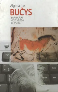 Barbarai vice versa klasikai