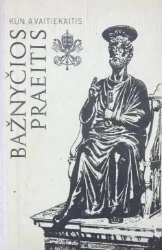 Bažnyčios praeitis