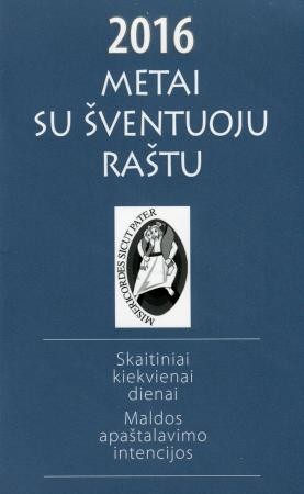 Metai su Šventuoju Raštu. 2016
