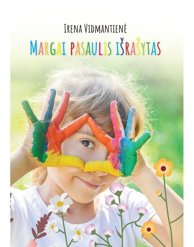 Margai pasaulis išrašytas