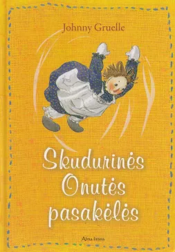 Skudurinės Onutės pasakėlės