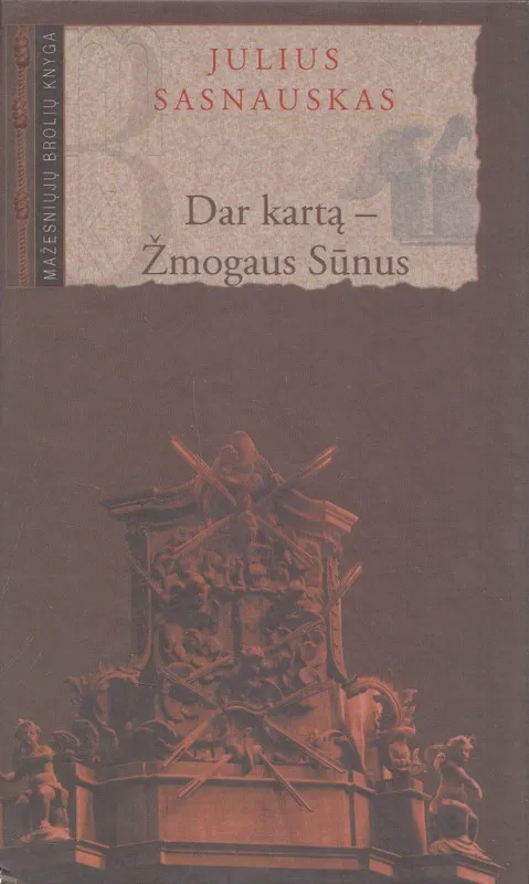 Dar kartą – Žmogaus Sūnus