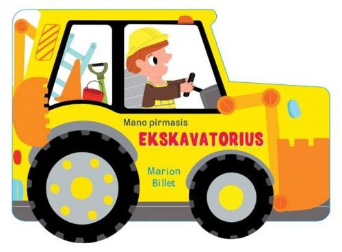 Mano pirmasis ekskavatorius