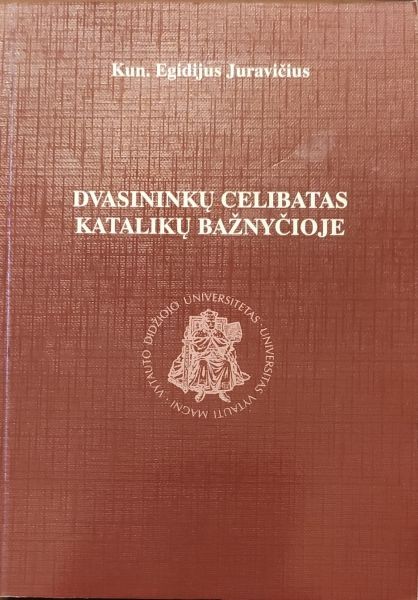 Dvasininkų celibatas Katalikų Bažnyčioje