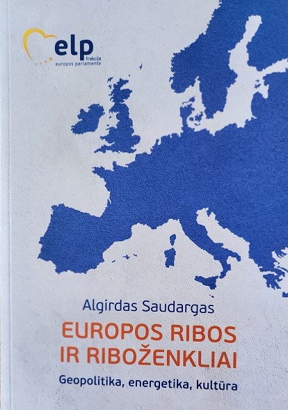 Europos ribos ir riboženkliai. Geopolitika, energetika, kultūra