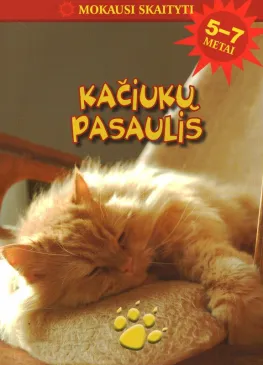 Kačiukų pasaulis. Mokausi skaityti