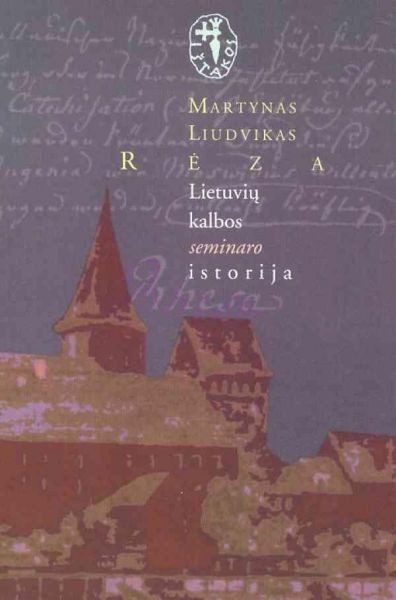 Lietuvių kalbos seminaro istorija