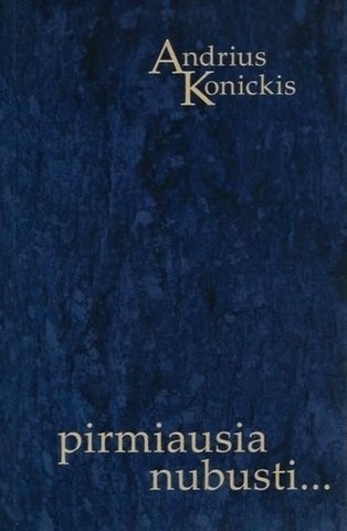 Pirmiausia nubusti... Filosofiniai etiudai