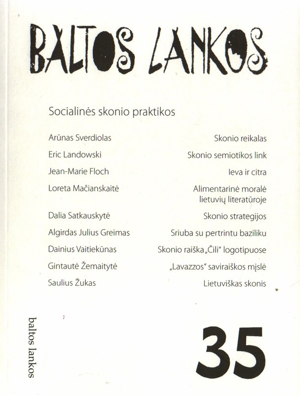 Baltos lankos 35. Socialinės skonio praktikos
