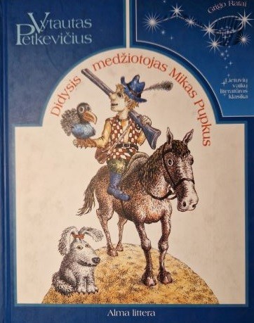 Didysis medžiotojas Mikas Pupkus (2001)