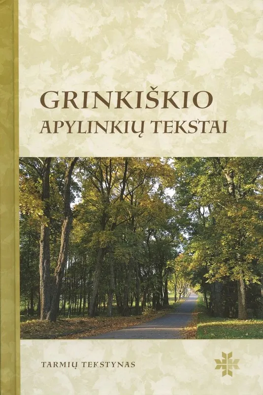 Grinkiškio apylinkių tekstai