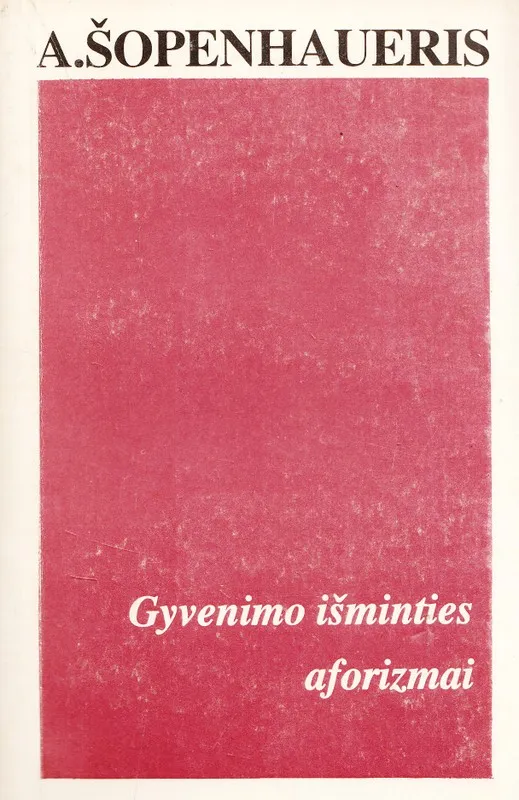 Gyvenimo išminties aforizmai