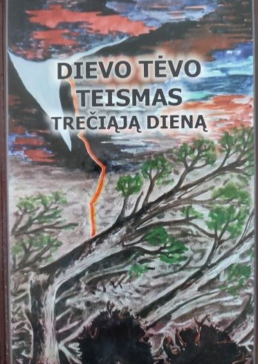 Dievo Tėvo teismas trečiąją dieną