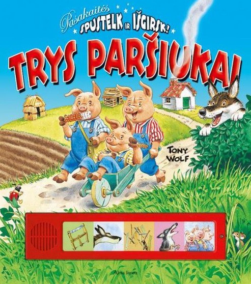 Pasakaitės spustelk ir išgirsk! Trys paršiukai