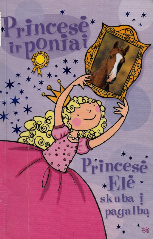 Princesė ir poniai. Princesė Elė skuba į pagalbą